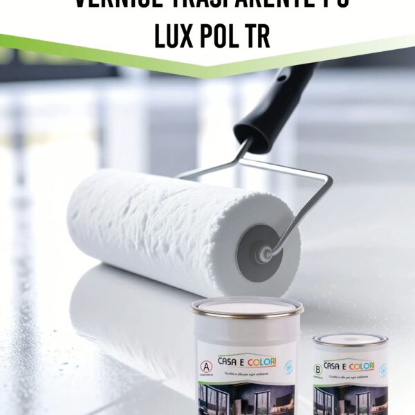 Vernice trasparente protettiva poliuretanica Lux POL TR
