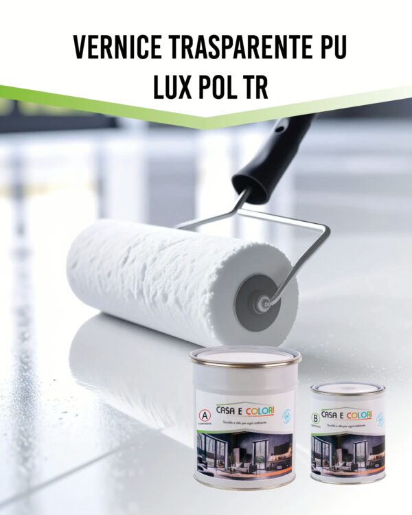 Vernice trasparente protettiva poliuretanica Lux POL TR